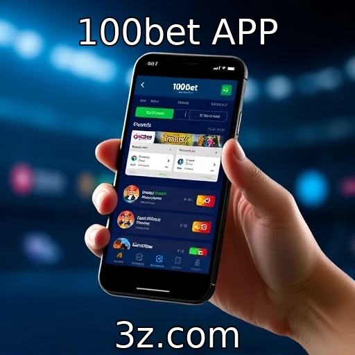 100bet APP Como as Apostas Esportivas Estão Transformando o Mercado Brasileiro